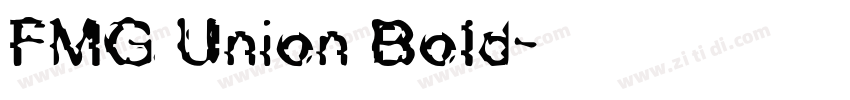 FMG Union Bold字体转换